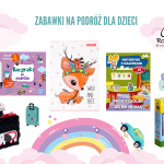 najlepsze zabawki na podróż dla dzieci