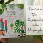 rosliny domowe poradnik dla dzieci recenzja ksiazki